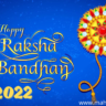 Happy Raksha Bandhan 2022